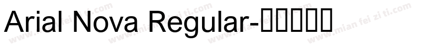 Arial Nova Regular字体转换